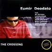 The Crossing, Eumir Deodato | CD (album) | Muziek | bol.com