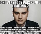 Oh Everybody Was Kung Fu Fighting? - Ben Shapiro Meme - Shut Up And ...