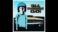All Systems Go! - All Systems Go! (1999) [Full Album] - YouTube