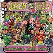 Green Jellÿ – Garbage Band Kids - Mindbomb Records