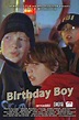 Reparto de Birthday Boy (película 2006). Dirigida por Chris W. Mitchell ...
