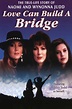 Reparto de Naomi & Wynonna: Love Can Build a Bridge (película 1995 ...