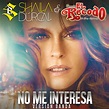 No Me Interesa (Banda), Shaila Dúrcal - Qobuz