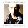 Marc Almond, The Stars We Are (LP, Parlophone, 1988) | Marc almond, Lp ...