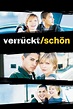 Verrückt/Schön | kino&co