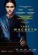 Lady Macbeth, il trailer e il poster ufficiali del film - MYmovies.it