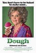 Dough Movie Poster (#2 of 4) - IMP Awards