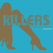 ‎Somebody Told Me (Remixes) - Single - Album by The Killers - Apple Music