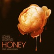 John Legend - Honey - Reviews - Album of The Year