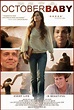 October Baby | Szenenbilder und Poster | Film | critic.de