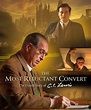 Review of The Most Reluctant Convert: The Untold Story of C.S. Lewis ...