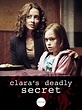 Watch Clara's Deadly Secret | Prime Video