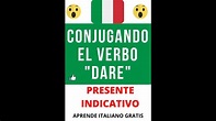 🤯 conjugando EL verbo "DARE" en italiano PRESENTE INDICATIVO #shorts ...