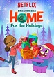 Home: For the Holidays (TV Movie 2017) - IMDb
