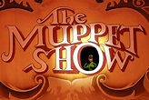 The Muppet Show: Top 10 Favorite Episodes
