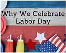 Why We Celebrate Labor Day - Just A Pinch