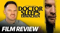 Doctor Sleeps Erwachen | Film Review/Kritik | Stephen King 2019 - YouTube
