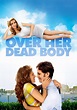 Over Her Dead Body - movie: watch streaming online