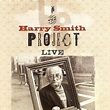 The Harry Smith Project Live - Rotten Tomatoes