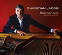 In a Blue Mood: Christian Jacob's Beautiful Jazz: A Private Concert