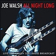 All Night Long: Live In Dallas, 1981 Radio Broadcast - Joe Walsh mp3 ...