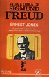 A Vida E A Obra De Sigmund Freud - Ernest Jones - Traça Livraria e Sebo