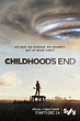 Childhood’s End. El fin de la infancia - Serie 2015 - SensaCine.com