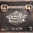 NIGHT RANGER : ‘ATBPO’ – brand new album by legendary US hard rockers ...