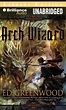 Arch Wizard (The Falconfar Saga Series): Greenwood, Ed, Gigante, Phil ...