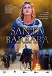 2010. Película sobre Santa Bárbara, virgen y mártir de Nicomedia ...