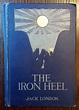 The Iron Heel by Jack London: Good Hardcover (1908) 1st Edition | SF ...