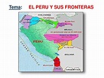 Perú y sus Fronteras