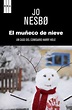 Descargar libro El muñeco de nieve (PDF ePUB)