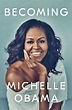 Book Review: Michelle Obama's "Becoming" - Alone At Last With Lots She ...