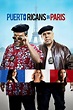 Puerto Ricans in Paris (2015) — The Movie Database (TMDB)