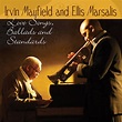 Irvin Mayfield & Ellis Marsalis - Love Songs, Ballads and Standards ...