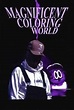 Chance the Rapper's Magnificent Coloring World (2021) - AZ Movies