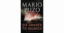 Six Graves to Munich by Mario Puzo