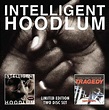 Tragedy Khadafi - 2007 - Intelligent Hoodlum / Tragedy: Saga Of A Hoodlum