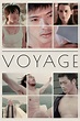 Voyage (película 2013) - Tráiler. resumen, reparto y dónde ver ...