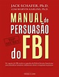 (PDF) Manual de Persuasão Do FBI - DOKUMEN.TIPS
