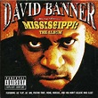 David Banner: Mississippi: The Album (CD) – jpc