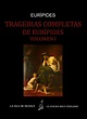 LA ISLA DE SILTOLÁ: "Tragedias" de Eurípides, Volumen I (Anotado)
