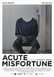Acute Misfortune (2018) - IMDb