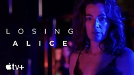 Losing Alice — Tráiler oficial | Apple TV+ - YouTube
