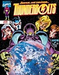 The Thunderbolts: A Super Team Unlike Any Other | Marvel