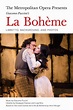 The Metropolitan Opera Presents: Puccini's La Boheme By Giacomo Puccini ...