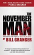 The November Man by Bill Granger - Alibris