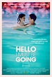 First Poster and Images from Hello I Must Be Going
