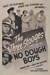 No Dough Boys (película 1944) - Tráiler. resumen, reparto y dónde ver ...